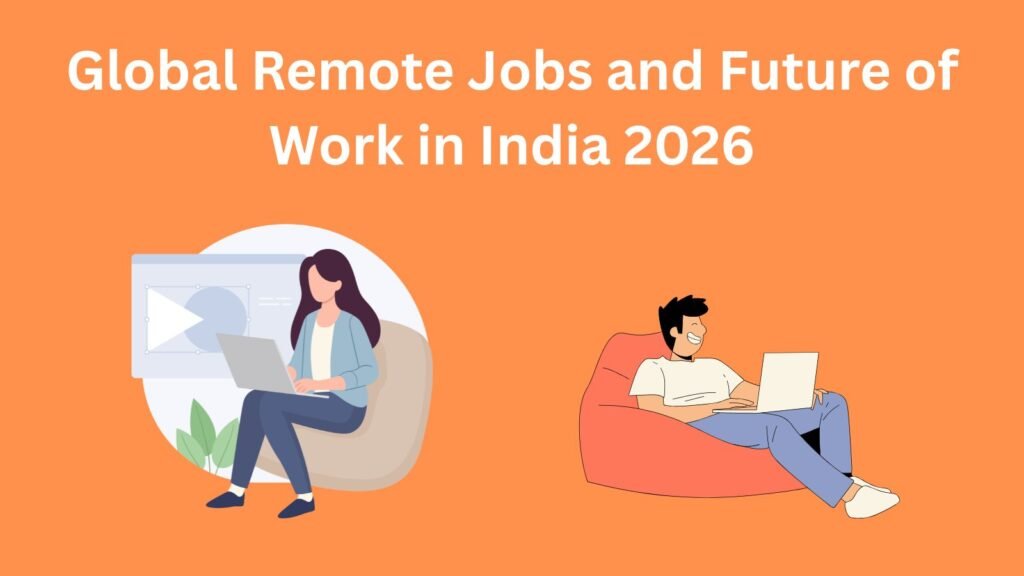Illustration of remote workers in India 2026, global jobs, hybrid work